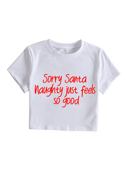 Sorry Santa Crop Top